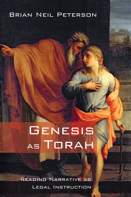 Genesis as Torah - Peterson, Brian Neil