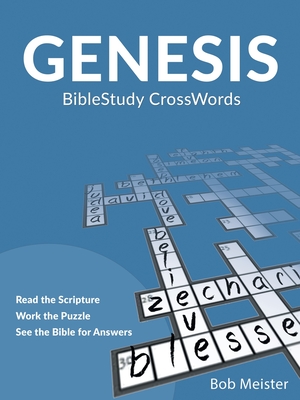 Genesis: Biblestudy Crosswords - Meister, Bob