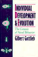 Genesis of Novel Behaviour - Gottlieb, Gilbert