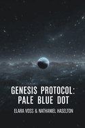 Genesis Protocol: Pale Blue Dot