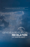 Genesis to Revelation: Revelation Participant Book: A Comprehensive Verse-By-Verse Exploration of the Bible