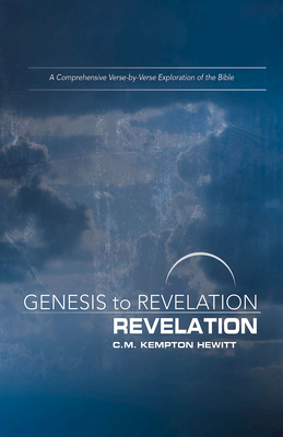 Genesis to Revelation: Revelation Participant Book: A Comprehensive Verse-By-Verse Exploration of the Bible - Hewitt, C M