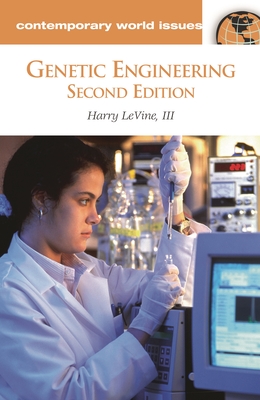 Genetic Engineering: A Reference Handbook - Levine, Harry, III