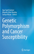 Genetic Polymorphism and Cancer Susceptibility