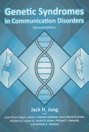 Genetic Syndromes in Communication Disorders