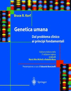 Genetica Umana: Dal Problema Clinico AI Principi Fondamentali