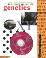 Genetics: An Electronic Companion - Anderson, Philip, and Genetsky, Barry, and List, Ian (Editor)