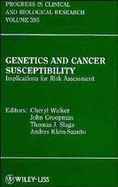 Genetics and Cancer Susceptibility: Implications for Risk Assessement