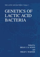 Genetics of Lactic Acid Bacteria