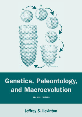 Genetics, Paleontology, and Macroevolution - Levinton, Jeffrey S