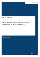 Genetische Programmiermodelle fr automatische Verhandlungen