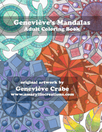 Genevieve's Mandalas: Adult Coloring Book