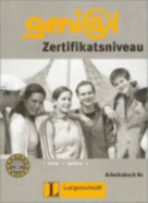 Genial: Arbeitsbuch B1 - Zertifikatsniveau - 