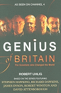 Genius of Britain: The Scientists Who Changed the World