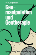 Genmanipulation und Gentherapie