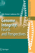 Genome Integrity: Facets and Perspectives