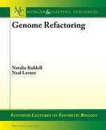 Genome Refractoring