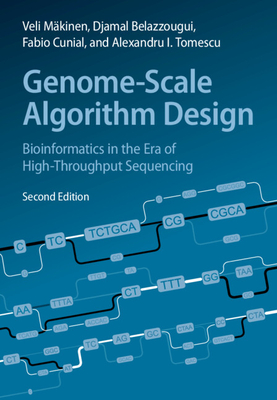 Genome-Scale Algorithm Design - Mkinen, Veli, and Belazzougui, Djamal, and Cunial, Fabio