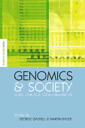 Genomics and Society: Legal, Ethical and Social Dimensions