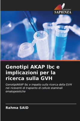 Genotipi AKAP lbc e implicazioni per la ricerca sulla GVH - Said, Rahma