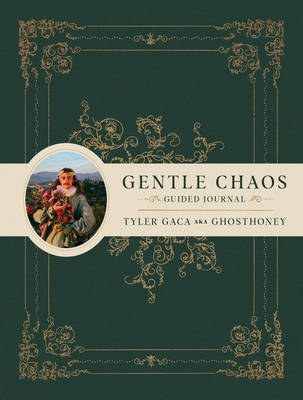 Gentle Chaos Guided Journal - Gaca, Tyler