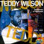 Gentleman of Keyboard 1934-1957 - Teddy Wilson