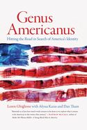 Genus Americanus: Hitting the Road in Search of America's Identity