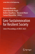 Geo-Sustainnovation for Resilient Society: Select Proceedings of CREST 2023