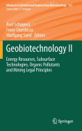 Geobiotechnology II: Energy Resources, Subsurface Technologies, Organic Pollutants and Mining Legal Principles