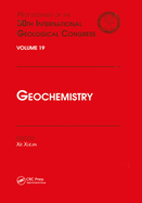 Geochemistry: Proceedings of the 30th International Geological Congress, Volume 19