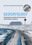 Geocryology: Characteristics and Use of Frozen Ground and Permafrost Landforms