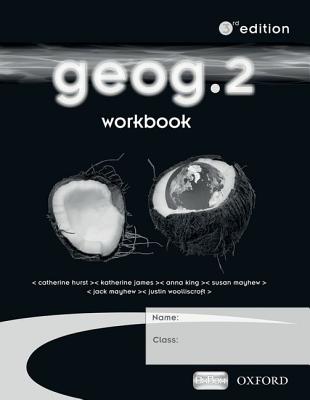 geog.2: workbook - Hurst, Catherine, and James, Katherine, and King, Anna