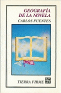 Geografia de La Novela - Fuentes, Carlos, and Tagliavini, Carlo