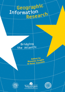 Geographic Information Research: Bridging the Atlantic