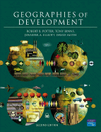 Geographies of Development - Potter, Robert B, and Binns, Tony, and Elliott, Jennifer A