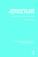 Geography and Political Power: The Geography of Nations and States