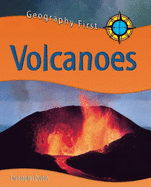 Geography First: Volcanoes