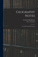 Geography Notes: For 3rd, 4th and 5th Classes