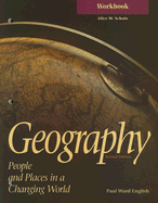 Geography Workbook: People and Places in a Changing World - English, Paul Ward