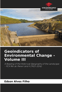 Geoindicators of Environmental Change - Volume III