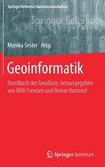 Geoinformatik: Handbuch Der Geodasie, Herausgegeben Von Willi Freeden Und Reiner Rummel