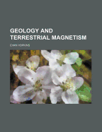 Geology and Terrestrial Magnetism - Hopkins, Evan