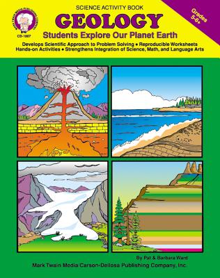 Geology, Grades 5 - 8: Students Explore Our Planet Earth - Mark Twain Media (Compiled by)