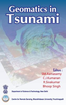 Geomatics in Tsunami - Ramasamy, Sm (Editor)