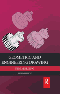 Geometric and Engineering Drawing, 3rd Ed