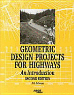 Geometric Design Projects for Highways: An Introduction