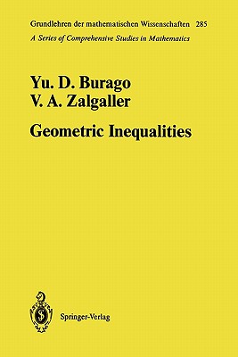 Geometric Inequalities - Burago, Yurii D., and Sossinsky, A.B. (Translated by), and Zalgaller, Viktor A.