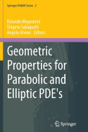 Geometric Properties for Parabolic and Elliptic Pde's