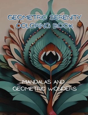 Geometric Serenity Coloring Book - Frame (Creator)