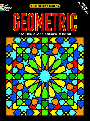 Geometric Stained Glass Coloring Book - Dover